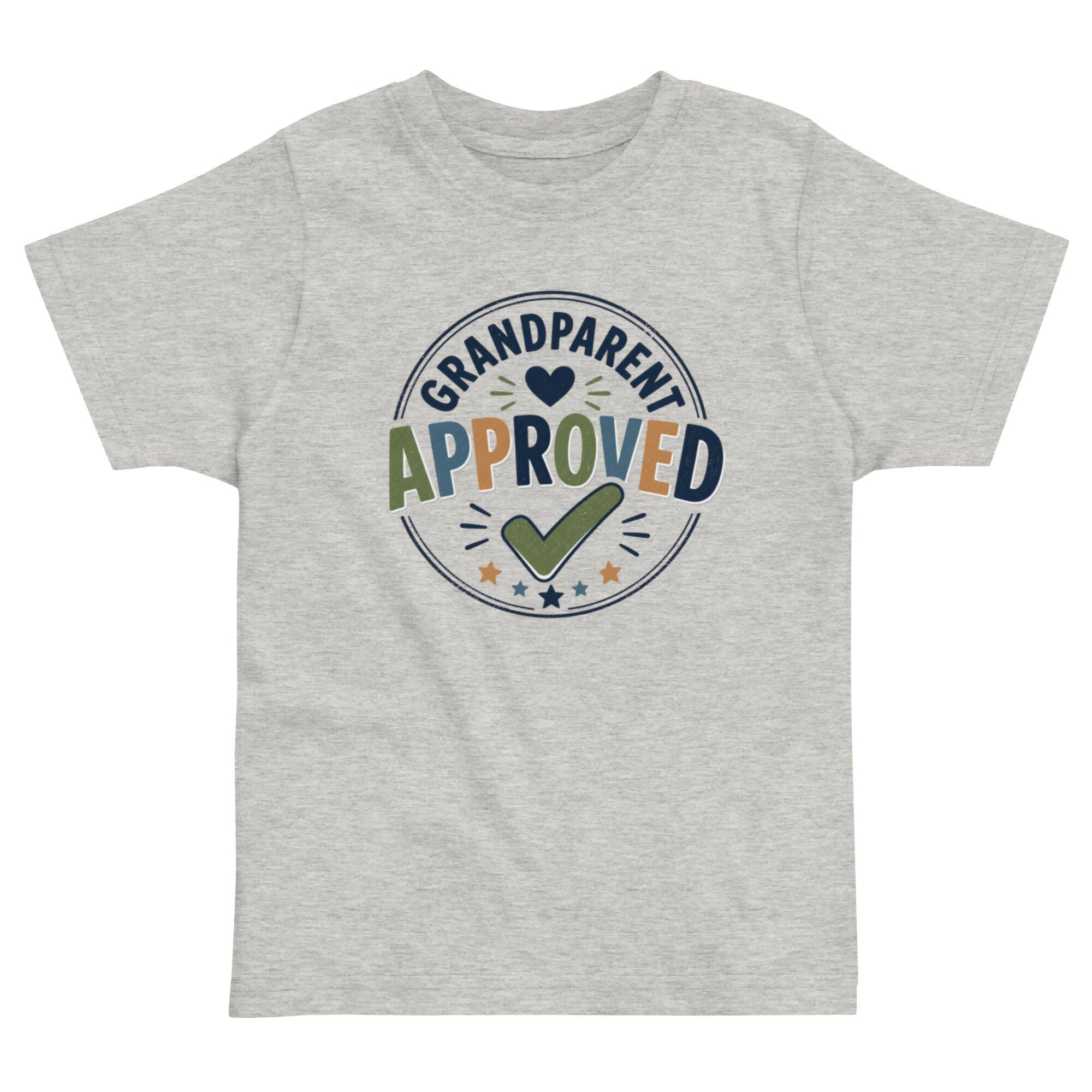 GRANDPARENT APPROVED TODDLER SHIRT