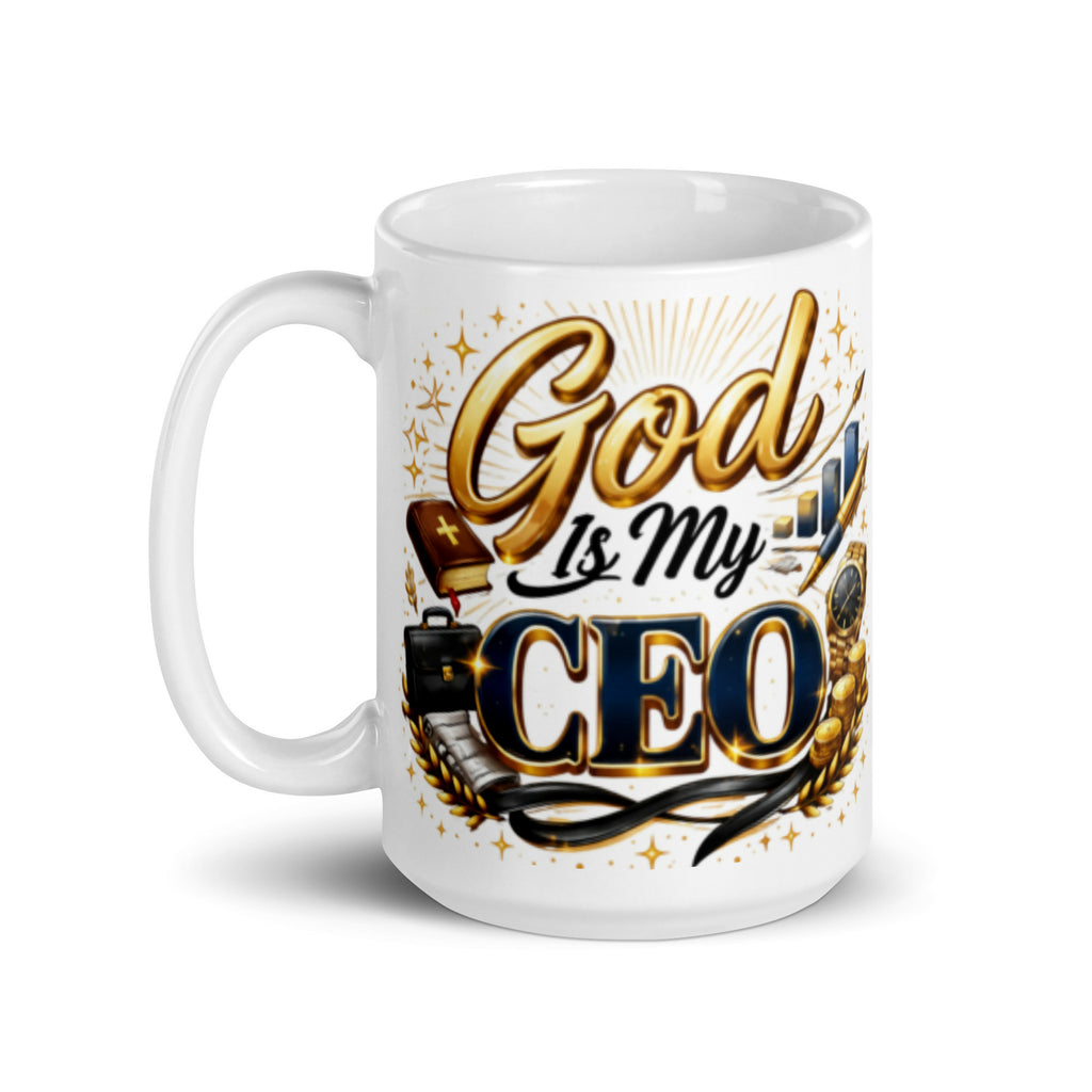 God Is My CEO Mug